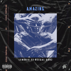 Amazing (Explicit)