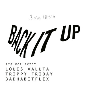 Back It Up (Explicit)