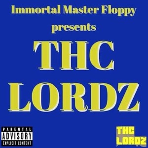 THC LORDZ (Explicit)