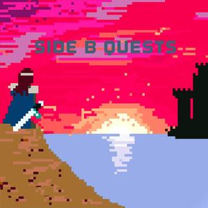 SIDE B QUESTS (THE QUEST TO SAVE THE LIFEFORCE)