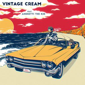 Vintage Cream (feat. Andretti The Kid) (Explicit)