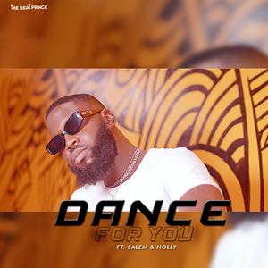 Dance For You (feat. Sallem & Nolly)