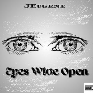 Eyes Wide Open (Explicit)