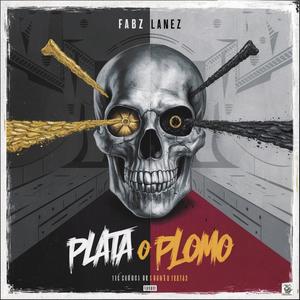 Plata O Plomo (Explicit)