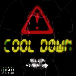Cool Down (feat. Meechie) (Explicit)