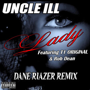Lady (Dane Riazer Remix|Explicit)