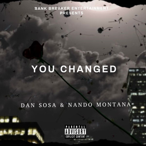 You Changed (Explicit)