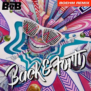 Back and Forth (Boehm Remix)