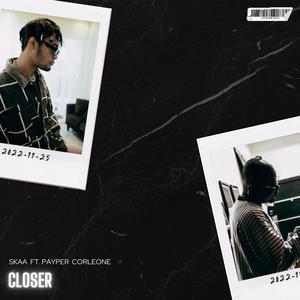 Closer (Explicit)