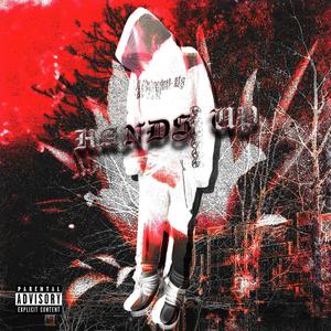 HANDS UP (Explicit)