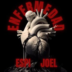 Enfermedad (feat. Joel Micoli)