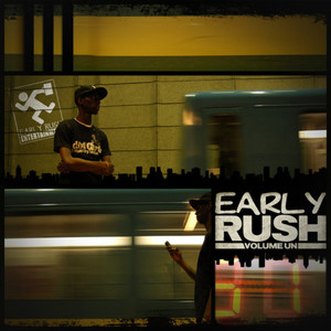 EARLYRUSH, Vol. 1 (Explicit)