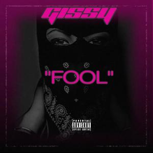 Fool (Explicit)