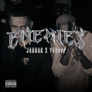 Enemies (Explicit)