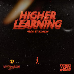 Higher Learning (Explicit)