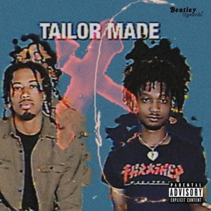 Tailor Made (Prod. By Phil Self) (Explicit)