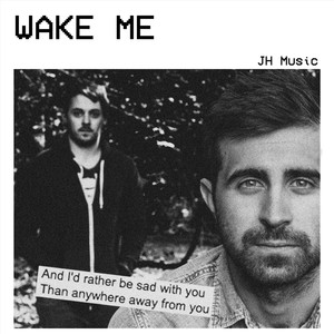 Wake Me