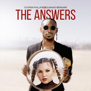 The Answers (feat. Durand Bernarr)