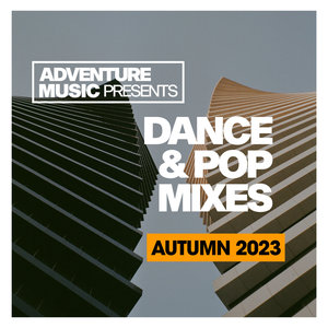 Dance & Pop Mixes 2023