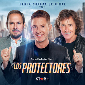 Los Protectores Vol. 2 (Banda Sonora Original)