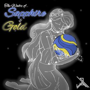 The Waltz of Sapphire & Gold