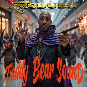 Teddy Bear SounD (Explicit)