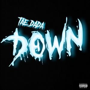 Down (Explicit)