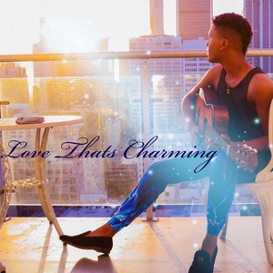 Love That’s Charming