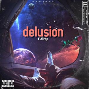 Delusion (Explicit)