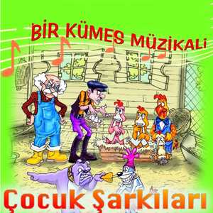 Bir Kümes Müzikali