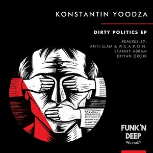 Dirty Politics (Anti-Slam & W.E.A.P.O.N. Remix)
