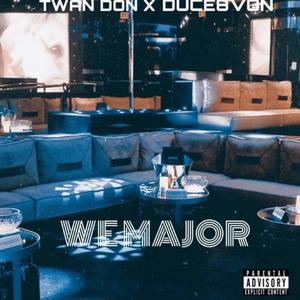 WE MAJOR (Explicit)