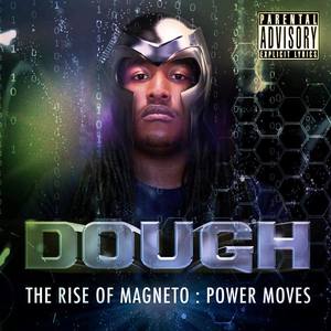 The Rise Of Magneto (Power Moves)