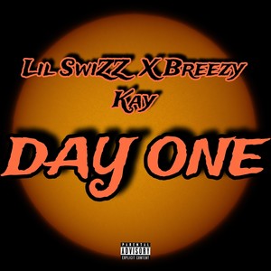 Day One (Explicit)