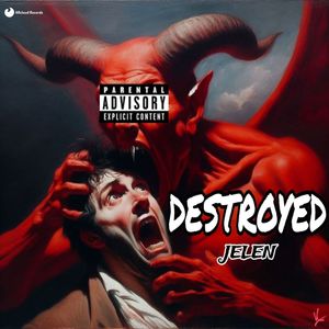 Destroyed (Explicit)