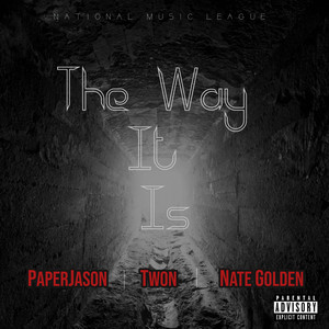 The Way It Is (Explicit)