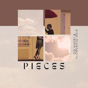 PIECES (feat. Florêncio Reis)