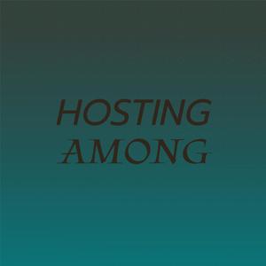 Hosting Among