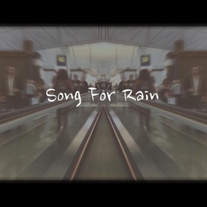 Song for Rain