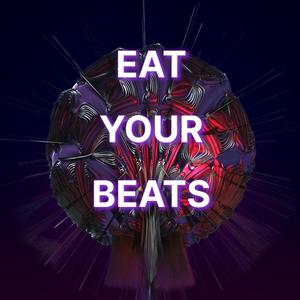 Eat Your Beats