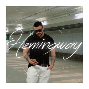 Hemingway (Explicit)