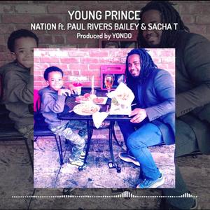 Young Prince(feat. Paul Rivers Bailey & SACHA T)