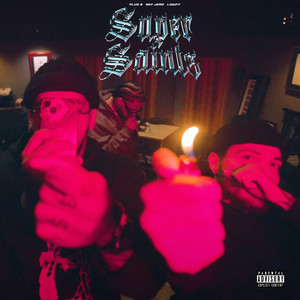 SuperSaints (Explicit)