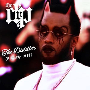 The Diddler (P Diddy Diss) [Explicit]