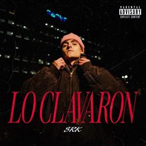 Lo Clavaron (Explicit)