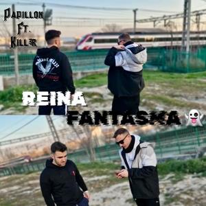 REINA FANTASMA (feat. Papillon)