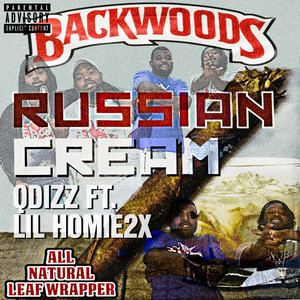 Russian Cream (Explicit)