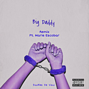 Big Daddy (Remix)