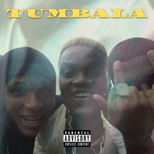 Tumbala (Explicit)