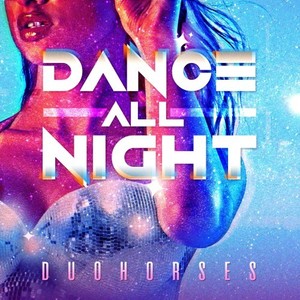 Dance All Night